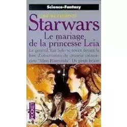 Starwars : Le mariage de la princesse Leia