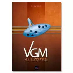 VGM - Histoire de la musique de jeu vidéo
