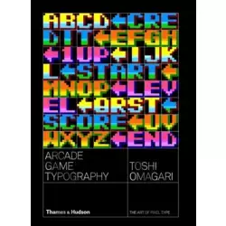 Arcade Game Typography: The Art of Pixel Type