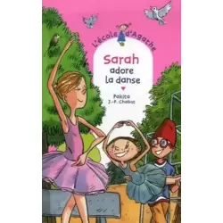 Sarah adore la danse