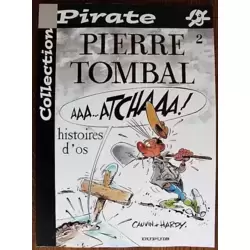 Pierre Tombal N°2 - Histoire d'os