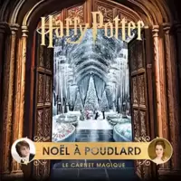 Harry Potter : Noël à Poudlard: Le carnet magique