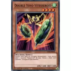 Double Yoyo Vitesseroid