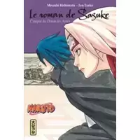 Le roman de Sasuke - L'énigme du Dessin des Astres