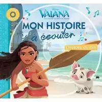 Disney - Vaiana - Mon Histoire à Écouter