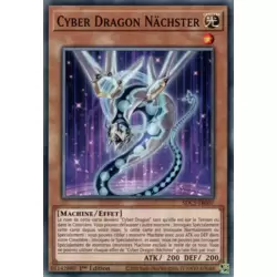 Cyber Dragon Nächster