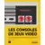 Guides Jeux Vidéos - Les Consoles de jeux vidéo - Ces consoles qui ont fait l\'histoire du jeu vidéo