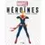 Beaux livres Marvel - Héroïnes Marvel: Quand les femmes sauvent le monde