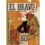 El Bravo - Péril jaune