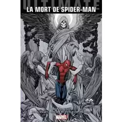 Ultimate Spider-Man : La Mort de Spider-Man