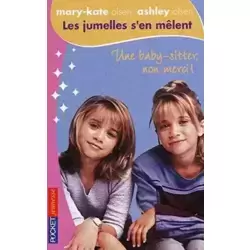 Une baby-sitter, non merci