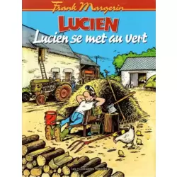 Lucien se met au vert