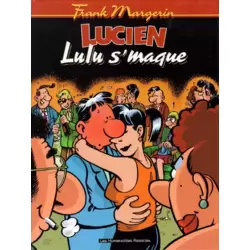 Lulu s'maque