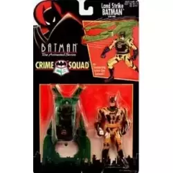 Land Strike Batman (Crime Squad) - Batman - The Animated Series action  figure