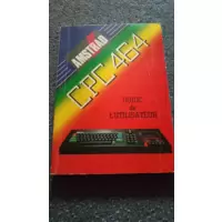 Guide pratique Amstrad : CPC 464, 664, 6128