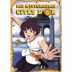 Les Mysterieuses Cités D'Or - Episodes 1 à 8