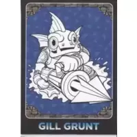 Gill Grunt