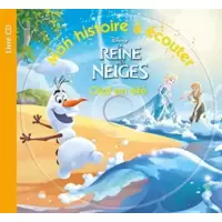 LA REINE DES NEIGES - Mon Histoire à Écouter - Olaf en été - Livre CD - Disney