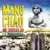 Manu Chao - Me Gustas Tu, La Primavera