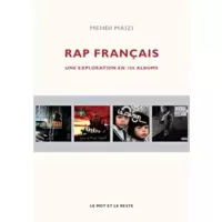 Rap français : Une exploration en 100 albums