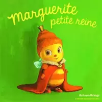 Marguerite, Petite Reine