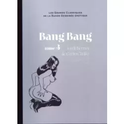 Bang Bang - tome 3