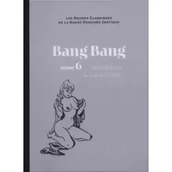 Bang Bang - tome 6