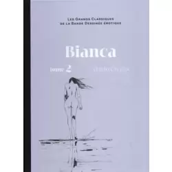 Bianca - tome 2