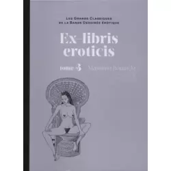 Ex-libris eroticis - tome 3