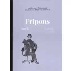 Fripons - tome 1