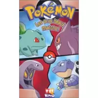 Pokémon : Les Plus beaux matchs