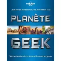 Planète Geek - 1ed