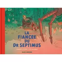 Hors-série  11 - La Fiancée du Dr Septimus - Collection Le Nouveau Chapitre