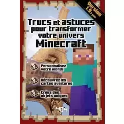 Trucs et astuces pour transformer votre univers Minecraft, Version 1.9