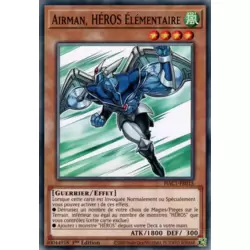 Airman, HÉROS Élémentaire