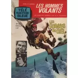Les Hommes Volants - Les cobayes du ciel