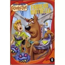 Quoi d'neuf scooby-doo ?, vol. 8 : frayeur virtuelle
