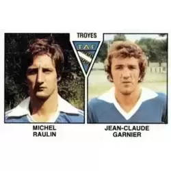 Michel Raulin / Jean-Claude Garnier - Troyes-Aube F.C.