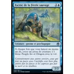 Escroc de la Féerie sauvage