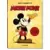 Beaux Livres Disney - Walt Disney\'s Mickey Mouse. Toute l\'histoire. 40th Ed.