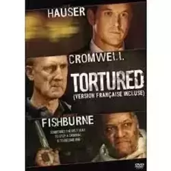Tortured