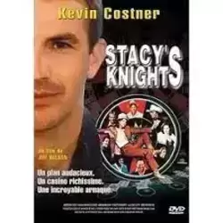 Stacy's Knight