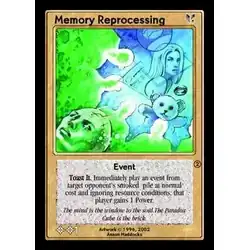 Memory Reprocessing
