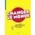 Goûters philo - Changer le monde