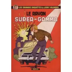 Le Rayon Super-Gamma