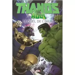 Thanos vs Hulk : Le duel de l'infini