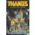 Thanos : La Trilogie de l\'infini 1991 - La quête de Thanos