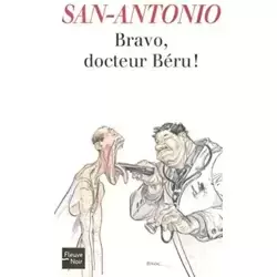 Bravo, docteur Béru !