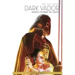 Dans l'ombre de Yavin