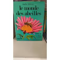 Le monde des abeilles
